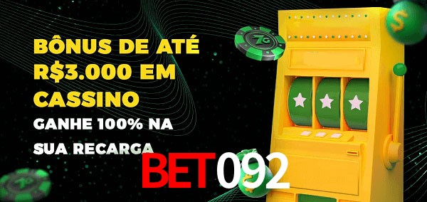 bet092 melhor bônus de depósito
